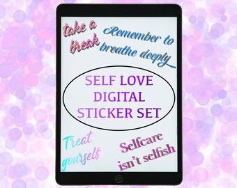 Self love DIGITAL sticker sheet - self care sticker set instant download - digital jornal stickers - precropped self love stickers-goodnotes