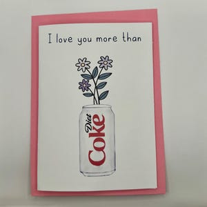 Te amo más que a la Coca-Cola Light: Tarjeta de aniversario para parejas