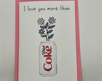 Te amo más que a la Coca-Cola Light: Tarjeta de aniversario para parejas