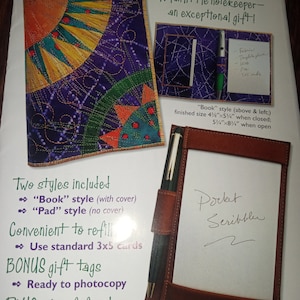 May include: A colorful quilted fabric cover for a pocket-sized notebook. The cover features a sunburst design with yellow, red, green, and purple fabric. The notebook is labeled "Pocket Scribbler" and is available in two styles: "Book" with a cover and "Pad" without a cover. The notebook is 4 inches by 5 3/8 inches when closed and 5 3/4 inches by 8 inches when open.