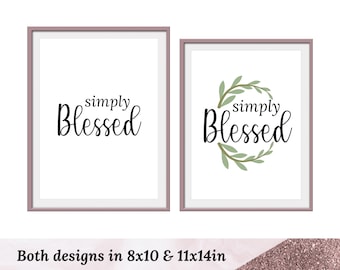 Simply Blessed Print Set, Farmhouse Christian Wall Art (Digital Download)