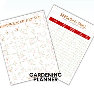 May include: A printable gardening planner with a floral pattern. The planner includes a garden square foot map and a seedlings table. The text on the page reads "GARDEN SQUARE FOOT MAP" and "SEEDLINGS TABLE".