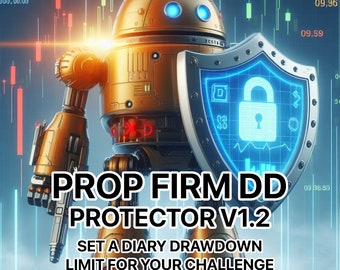 FTMO DD PROTECTOR - Set a limit diary drawdown to protect your account - Setup guide included 2024 updated - Prop firm compatible