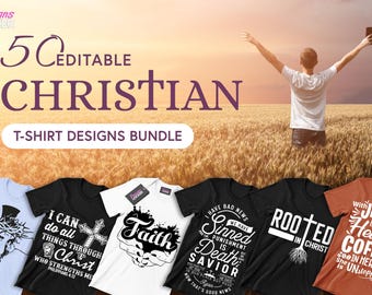 50 Editable Christian T-Shirt Designs Bundle | God Vector Images,Jesus Tshirt Design,Religious Quotes,Christ Bundle Vectors,Christianity png
