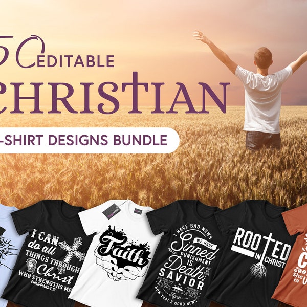 50 Editable Christian T-Shirt Designs Bundle | God Vector Images,Jesus Tshirt Design,Religious Quotes,Christ Bundle Vectors,Christianity png