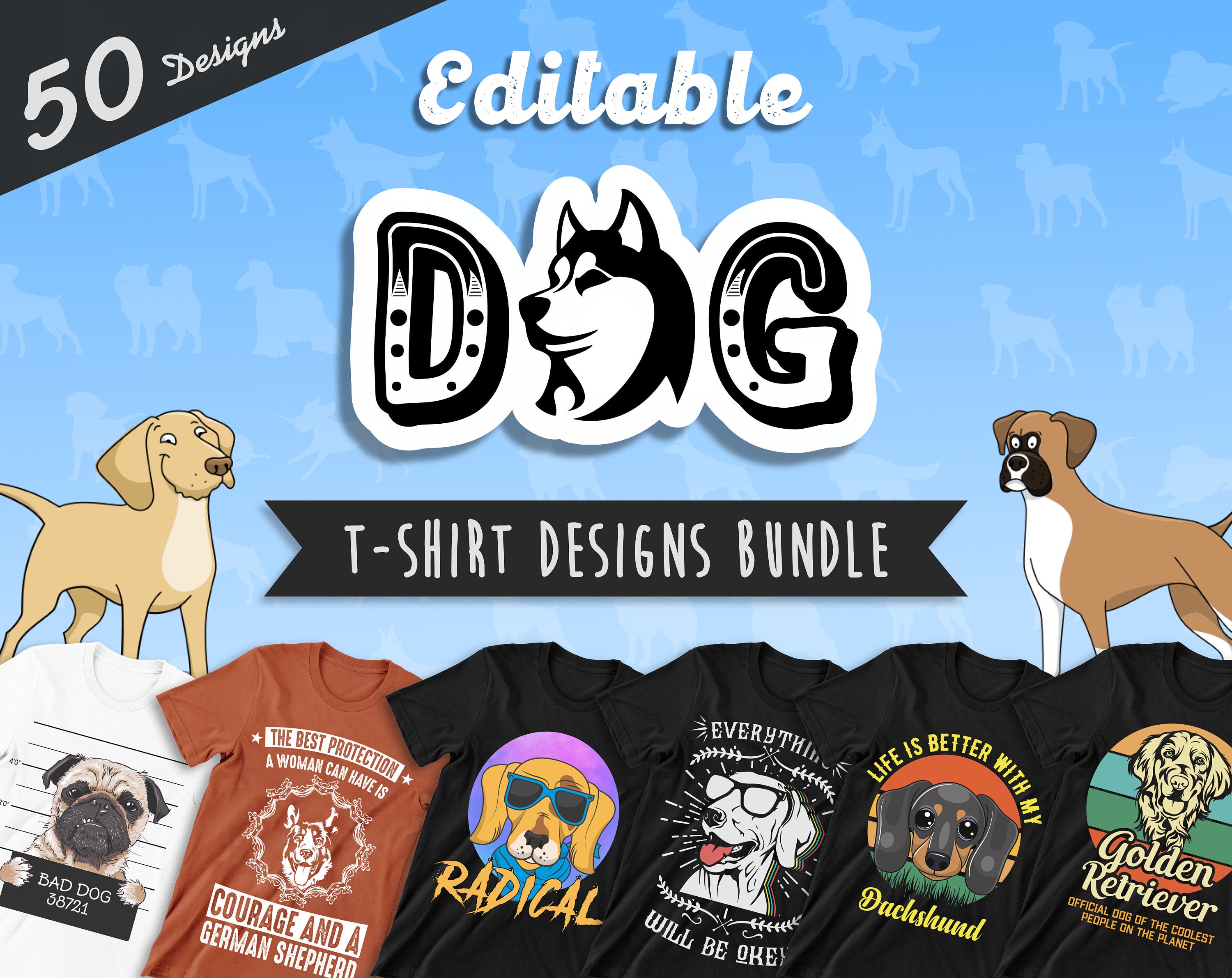 50 Editable Dog T-shirt Designs Bundle | Dogs Vector Images,pets Tshirt ...