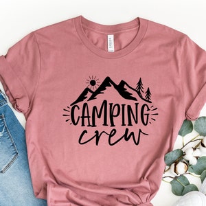 Camping Crew Shirt, Camping Shirt, Camping Buddies, Hiking Gift Shirt, Mountain Camping T-Shirt, Explorer Shirts, Camping Adventure Gift