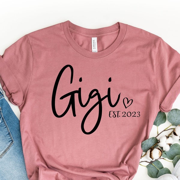 Gigi Shirt, Grandma Gift,Gigi Established Shirt, Grandma Shirt, Pregnancy Announcement Grandparents, Nana Shirt,Gigi Shirt,Mothers Day Shirt