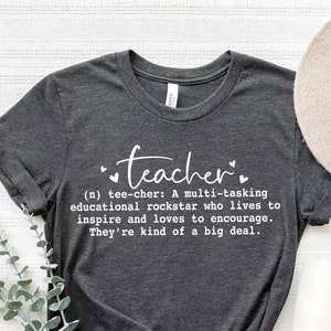 Teacher Definition Shirt, Teacher Shirt, Kindergarten Teacher Shirt, Back to School Teacher Shirt, First Day of School image 3