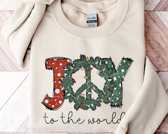 Joy To the World Shirt, Christmas Shirt, Joy Sweatshirt, Gift For Christmas, Christmas Gift For Women, Christmas Crewneck Sweatshirt