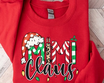Sweat Mimi Claus, Sweat de Noël grand-mère, Sweat-shirt Mimi Noël, Nouveau sweat-shirt Noël Mimi, Chemise Mimi Claus, Cadeau grand-mère