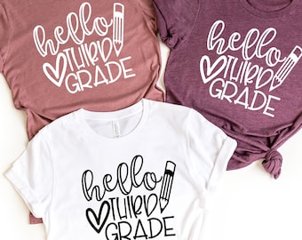 Hello Third Grade Shirt, Back to School, Third Grade Teacher, 3nd Grade, Teacher Shirts, Gifts For Teachers, First Day of School Shirt