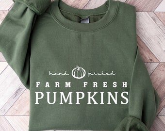 Farm fresh pumpkins sweatshirt, Fall sweatshirt, Pumpkin sweatshirt, Fall Crewneck, Pumpkin Patch Sweatshirt, Fall Apparel, Fall Shirt Women
