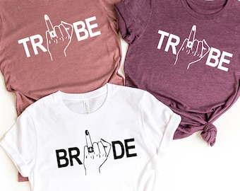 Bride And Tribe Shirts, Bride Squad Shirt, Ring Finger Shirts,Bachelorette Party Shirts, Bridal Party Shirt, Bridal Gift