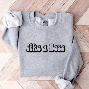 Like A Boss Shirt, Boss Shirt, Boss Lady Shirt, Girl Boss Shirt, Boss Shirt, Gift for Boss, Women Shirt, Shirts For Women, Women Power
