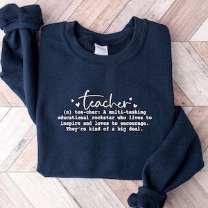 Teacher Definition Shirt, Teacher Shirt, Kindergarten Teacher Shirt, Back to School Teacher Shirt, First Day of School image 1