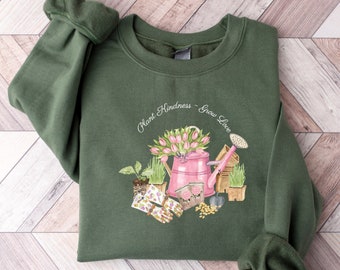 Plant Kindness Grow Love Shirt, Plant Shirt, Plant Lady Shirt, Plant Lover Gift, Gardening Shirt, Plant Mom Shirt, Gardener Shirt