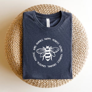 Bee Kind Shirt, Kindness Shirt, Kind Shirt For Women, Inspirational Shirt, Positive Quote Shirt, Kind Heart T-Shirt, Motivational Shirt