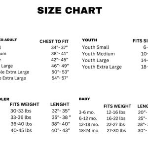 May include: Size chart for unisex adult, toddler, and baby clothing. The chart lists sizes, chest measurements, fits sizes, weight, and length in inches and pounds.