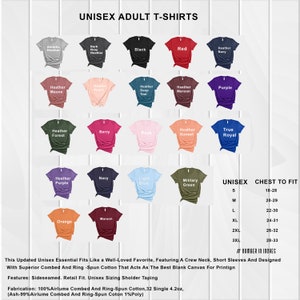 May include: A chart showing unisex adult t-shirt colors and sizes. The chart includes 24 different color options for the t-shirts, including heather mauve, heather forest, berry, and navy. The chart also includes a size chart with chest measurements in inches for sizes S through 3XL.