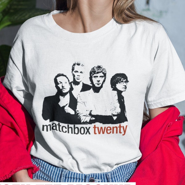 Vintage American rock band, Matchbox 20 shirt, MB20, Gift for men, for women, unisex, shirt, T shirt, Women Tee, Crewneck Sweatshirt, Hoodie