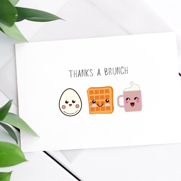 Thanks a brunch, Thank You Card, Food Pun Card, Brunch Card, Thank you card funny, Punny Card, Thank you cards, Cute thank you card