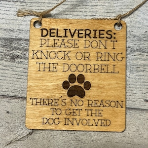 Barking dogs, Doorbell sign, delivery doorbell sign, no need to knock, no need to ring doorbell, Door Dog Sign,