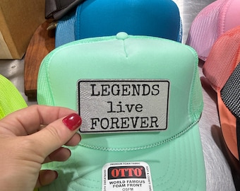 Legends live forever -trucker hat with leather patches-patch hat-bachelorette party hats-vacation hats-girls trip hat