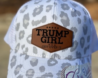 Trump girl, get over it, Leatherette patch hat, ponytail hat,