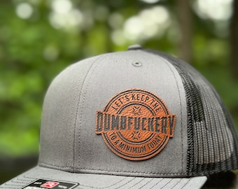 DumbFu**ery, leatherette patch hat