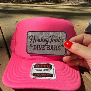 Honkey Tonks & Dive Bars -trucker hat with leather patches-patch hat-bachelorette party hats-vacation hats-girls trip hat