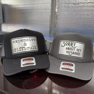 Expensive & Difficult-trucker hat with leather patches-patch hat-bachelorette party hats-vacation hats-girls trip hat