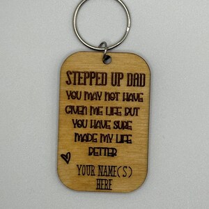 Stepped up Dad key chain, bonus dad, step dad, personalized, have two names, Fathers Day, gift for him