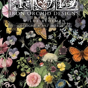 May include: A black background is filled with colorful flowers, butterflies, and a small bird. The text "IRON ORCHID DESIGNS" is at the top, with "TRANSFER WILDE BLOEMEN" below. The product includes eight 8" x 12" sheets.