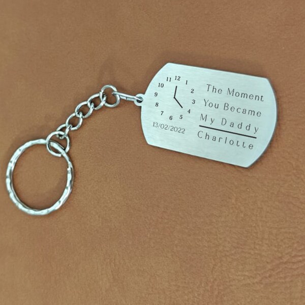 Personalised metal Keychain, The Moment You Became My Daddy/ Mummy, Gift for New Dad, New Mummy, New Grandad, Nanny