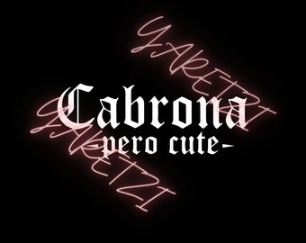 Cabrona Pero cute  SVG PNG hispanic - woman shirt - female - design -heat press - iron on- pride, Mexican svg, Cabrona