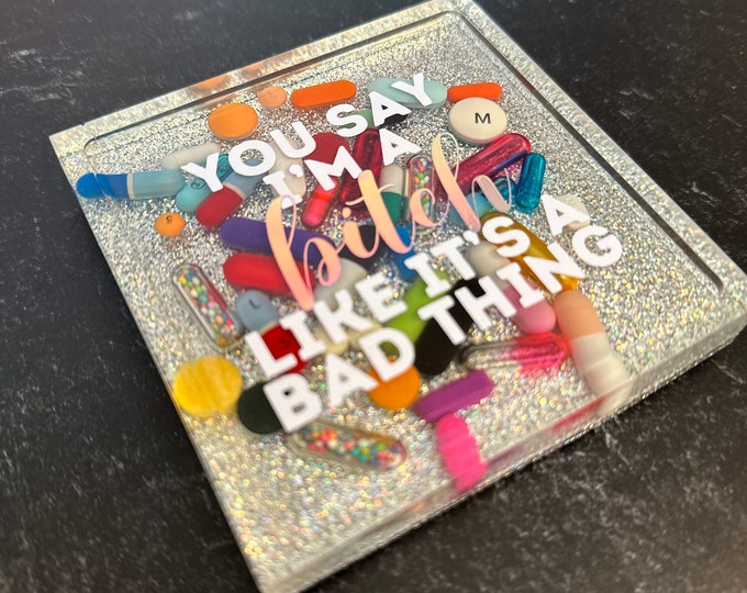 You say I'm a...Disco Ball Chill Pill Square Trinket Tray