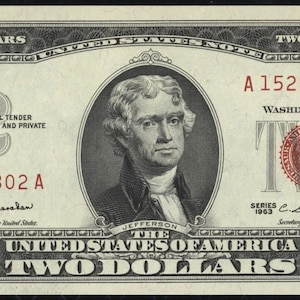 May include: A vintage two-dollar bill featuring a portrait of Thomas Jefferson. The bill is green and black with red serial numbers and a red seal. The text "TWO DOLLARS" is printed multiple times around the edges.