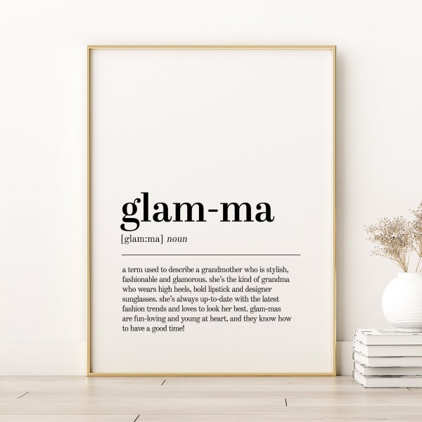 Glam Ma Definition Print, Unique Gift Poster, Inspirational Poster, Glam-ma Printable Art, Quote Print, Minimalist Print, Instant Download