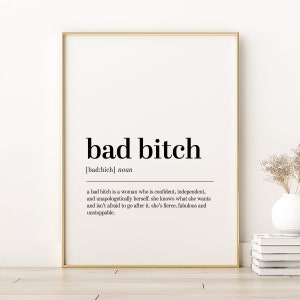 Bad Bitch Definition Print, Bad Bitch Dictionary Print, Birthday Gift Idea, Gifts For Him, Bad Bitch Printable Wall Art, Digital Download