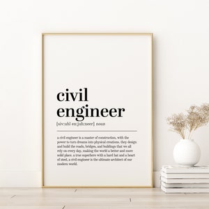 Civil Engineer Definition Print, Unique Gift Poster, Inspirational Poster, Civil Engineer Quote Print, Minimalist Print, Instant Download