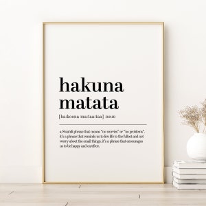 Hakuna Matata Definition Print, Hakuna Matata Definition Print, Unique Gift Idea, Gifts For Her, Dictionary Art Print, Instant Download