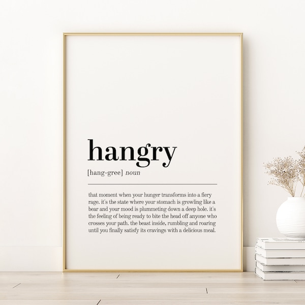 Hangry Definition Print, Hangry Quote Poster, Hangry Wall Print, Aesthetic Poster Art, Minimalist Print, Personalized Gift, Digital Download