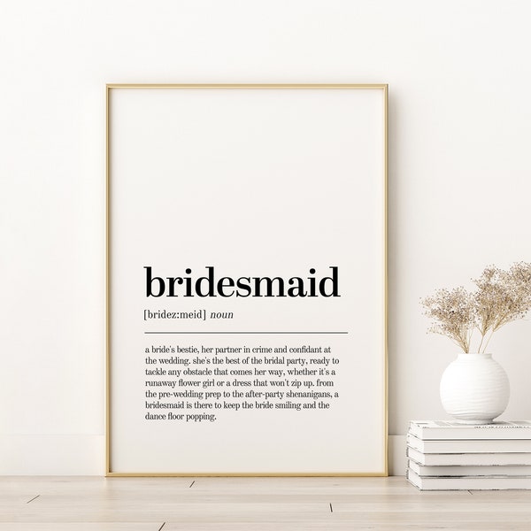 Bridesmaid Definition Print, Bridesmaid Minimalist Print Modern Wall Art, Self Love Wall Art, Bridesmaid Book Quote Print, Digital Download