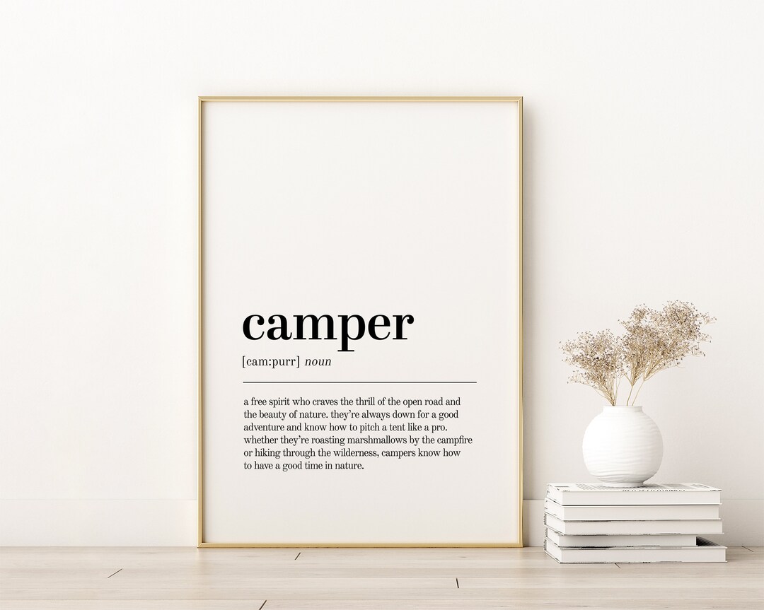 Camper Definition Print Camper Quote Poster Wall Art Prints Etsy