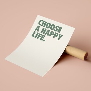 Choose a happy life Print | Glamorous Typography Print | happy life Quote Art Poster | Modern Party Decor | Gift For Her | Instant Download image 3