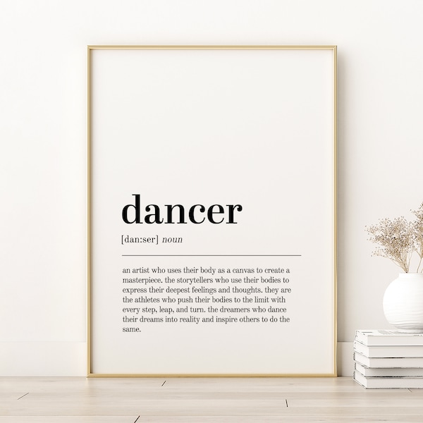 Dancer Definition Print, Dancer Dictionary Print, Dancer Birthday Gift Idea, Gifts For Him, Dancer Printable Wall Art, Digital Download