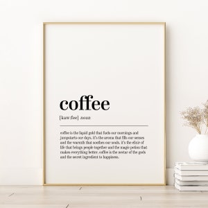 Kaffedefinition-tryck, unik presentaffisch för kaffe, inspirerande affisch, utskrivbart kaffecitattryck, minimalistiskt tryck, direktnedladdning