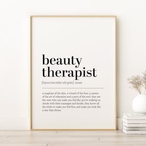 Beauty Therapist Definition Print, Beauty Therapist Zitat Poster, Wand Kunst Drucke, ästhetische Poster Kunst, personalisiertes Geschenk, digitaler Download