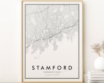 May include: A black and white map print of Stamford, Connecticut. The map shows the city streets and landmarks. The text "STAMFORD CONNECTICUT 41.05°N | 73.53°W" is printed below the map.